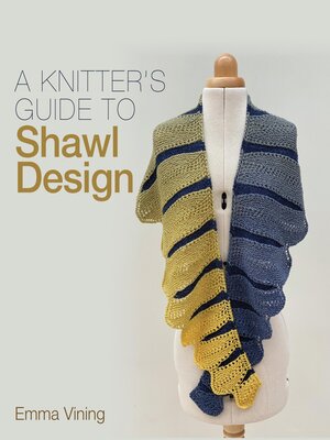 cover image of Knitter's Guide to Shawl Design